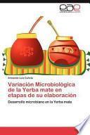 libro Variación Microbiológica De La Yerba Mate En Etapas De Su Elaboración